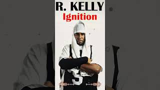 R Kelly  Ignition  Greatest Hits Best Songs Full Album 2024 n02 rkelly slow jams [upl. by Trebla310]