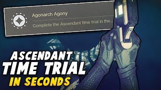 Easiest Speedrun Ever  Agonarch Abyss Time Trial Guide  All Classes Destiny 2 Forsaken [upl. by Nnylahs254]