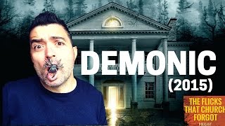 DEMONIC 2015 Movie Review  Produced by James Wan [upl. by Nybor960]