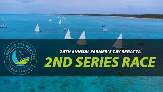 2nd Series Race  26th Annual Farmer’s Cay Regatta [upl. by Kiryt454]