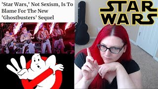 TOXIC MEDIA USING GHOSTBUSTERS 3 TO ATTACK STAR WARS FANS [upl. by Clarkin854]