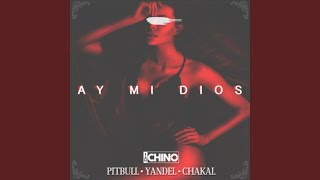 Ay Mi Dios [upl. by Reinnej]