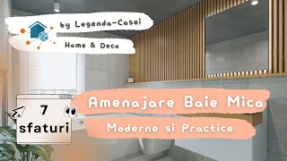 Amenajare baie mică  7 sfaturi moderne și practice  Legenda Casei [upl. by Aronos]