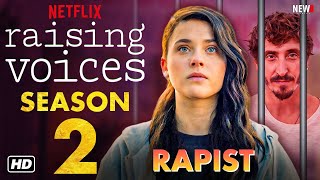 Raising Voices Season 2 Trailer  Netflix Release Date Episode 1 Cast Plot Nicole Wallace [upl. by Max881]