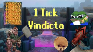 24s Vindicta  1 Tick [upl. by Willabella]