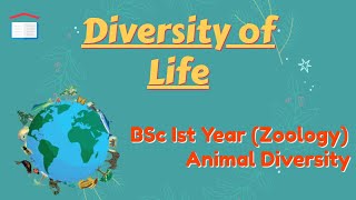 Diversity of Life Zoology BSc Ist Year Animal Diversity [upl. by Erfert]