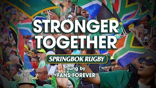 Rugby Worldcup Song  Stronger Together  Fans Forever  Springbok Rugby [upl. by Alahsal810]