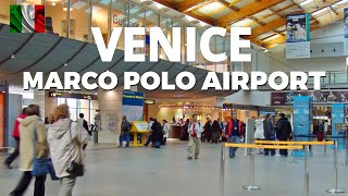 WELCOME TO VENICE MARCO POLO AIRPORT  Tarmac  Arrival and Departure Halls  4K Tour  Travel Vlog [upl. by Olenta]