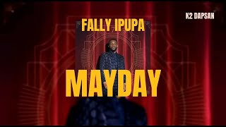 Fally Ipupa  Mayday  English Translated Lyrics [upl. by Itsud]