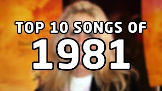 Top 10 songs of 1981 [upl. by Thibault349]