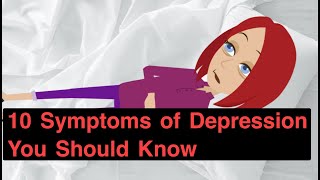 10 Symptoms of Depression You Should Know [upl. by Koval]