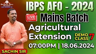 IBPS AFO 2024  Agricultural Extension 7  SACHIN SIR 18062024 afomains afo ibpsafo2024 ssa [upl. by Ahsenod]