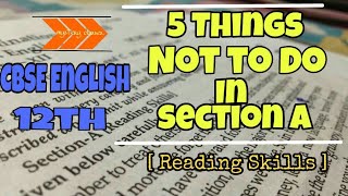 5 Tips To Grab full marks in Comprehension passage  Section A  Reading skills  CBSE English [upl. by Sherborn253]