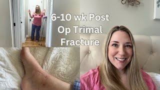 610 WEEK POSTOP TRIMALLEOLAR FRACTURE [upl. by Airla]