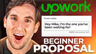 Upwork Cover Letter for total BEGINNERS FULL TEMPLATE [upl. by Aundrea720]