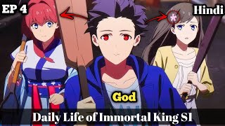 Daily life of immortal kingSeason 1 Episode 4 hindi dubbed AnimeGirl [upl. by Octavie]