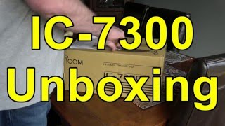 Icom IC 7300 Unboxing [upl. by Anim724]