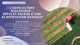 Lagriculture biologique  défis et enjeux dune alimentation durable  Anne Stenger amp Émilien Veron [upl. by Hilton113]