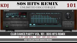 80s HITS REMIX Club Dance Party 101  KDJ 2023 [upl. by Maggie487]