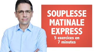 Souplesse matinale EXPRESS 5 exercices en 7 minutes [upl. by Porcia]