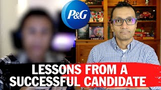 The Dos amp Donts of PampG Interview Lessons From A Successful Candidate [upl. by Newbill73]