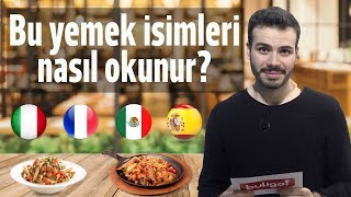 ORO  Yabancı Yemek İsimleri Nasıl Okunur Fajita Jalapeno Cordon Bleu [upl. by Okier]