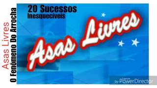 ASAS LIVRES  20 SUCESSOS MARCANTES [upl. by Enohsal]