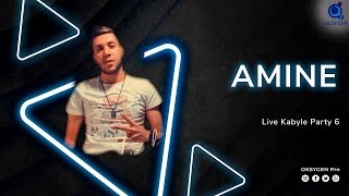 Amine  Live Kabyle Party 6  2022 [upl. by Eilis]