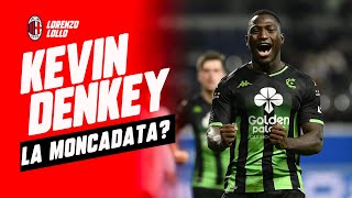 KEVIN DENKEY 🔥 LA MONCADATA  MILANNEWS [upl. by Thaddaus]