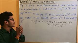 KERNEL OF HOMOMORPHISM [upl. by Niarb]