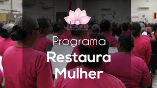 PROGRAMA RESTAURA MULHER  30102024 [upl. by Acceb]