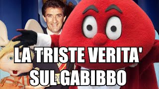 LA TRISTE VERITA SUL GABIBBO [upl. by Eyla]