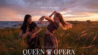 “Caedmon’s Hymn” Music Video  Simeon Lumgair feat Queen of Opera D’Andrea Pelletier [upl. by Norse]