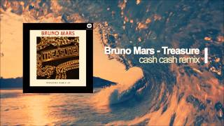 Bruno Mars  Treasure Cash Cash Remix [upl. by Ika]