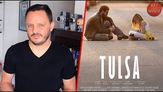 TULSA  Review  GetThatMovie by HSC [upl. by Aiket160]