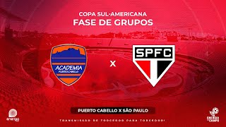 ACADEMIA PUERTO CABELLO X SÃO PAULO  23052023  SULAMERICANA  AO VIVO [upl. by Enelrahs]