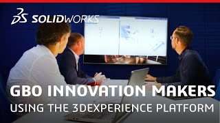 GBO Innovation Makers Case Study  3DEXPERIENCE  SOLIDWORKS [upl. by Elokyn]