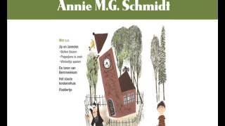 Annie MG Schmidt  In t Kippenhok De Leukste Verhaaltjes van Annie MG Schmidt [upl. by Mandel]