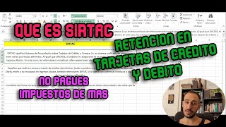 Retenciones SIRTAC en TARJETAS de DEBITO y CREDITO  NO pagues IMPUESTOS de mas [upl. by Friedly]