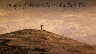 Images of Western Australia Part 2 [upl. by Ahsikal]