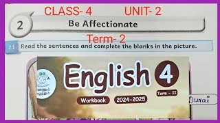 Be Affectionate CLASS 4 UNIT 2 ENGLISH WORKBOOK ANSWERS [upl. by Garretson]