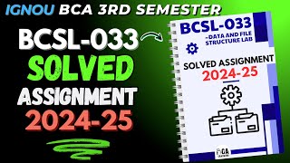 BCSL033 Solved Assignment 202425 JulyJanuary  IGNOU BCA 3rd Semester [upl. by Frances]