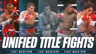 Unified Title Fights  FIGHT MARATHON [upl. by Yoho]