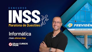 Concurso INSS Maratona de Questões  Informática com Jeferson Bogo [upl. by Bijan]