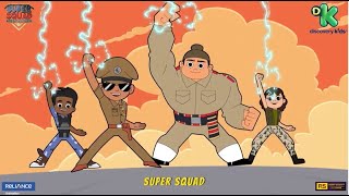 Music Video  Super Squad Ready Hai Hum  Saturday 14th August 1130 AM  Discovery Kids [upl. by Idnil]