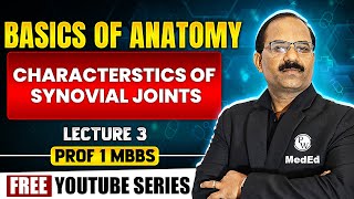 Characterstics of Synovial Joints  Basics of Anatomy  Dr Pradeep Pawar [upl. by Vezza]