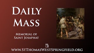 Daily Mass Tuesday November 12 2024 [upl. by Niatsirt332]