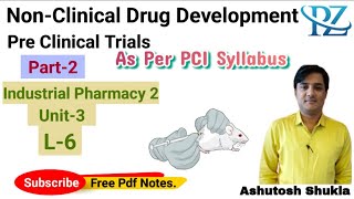 NonClinical Drug Development Preclinical TrialPart2 [upl. by Yeniffit]