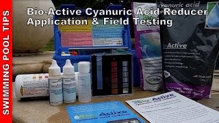 BioActive Cyanuric Acid Reducer  Application and Field Testing [upl. by Eahsram]