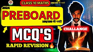 CLASS 10 MATHS PRE BOARD REVISION  100 MOST IMPORTANT QUESTION PREBOARD PAPER LEAK [upl. by Pauwles]